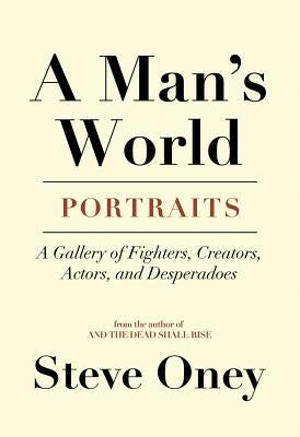 Mans World by Oney, Steve
