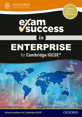 Exam Success in Enterprise for Cambridge Igcserg by Cook, Terry