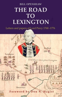 The Road to Lexington. by Openshaw, Bill