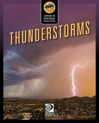 Thunderstorms by World Book