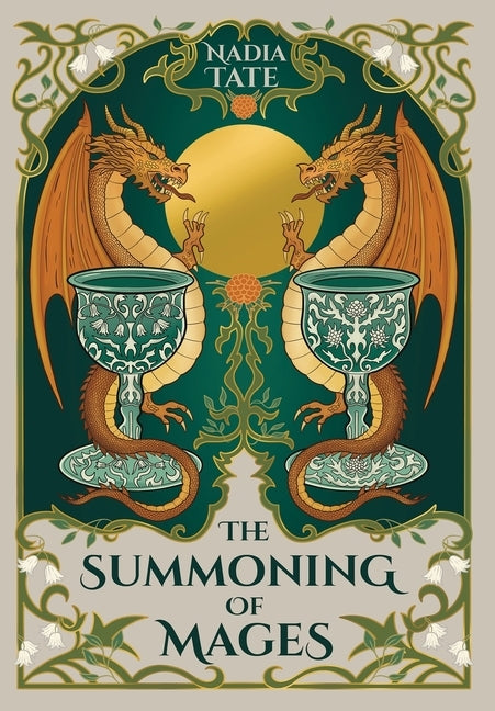 The Summoning of Mages by Tate, Nadia