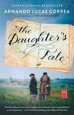 The Daughter's Tale by Correa, Armando Lucas