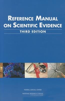 Reference Manual on Scientific Evidence by National Research Council