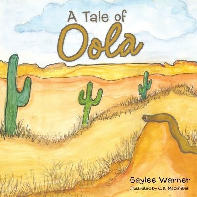 A Tale of Oola by Warner, Gaylee