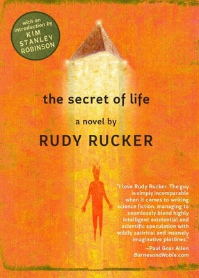 The Secret of Life by Rucker, Rudy