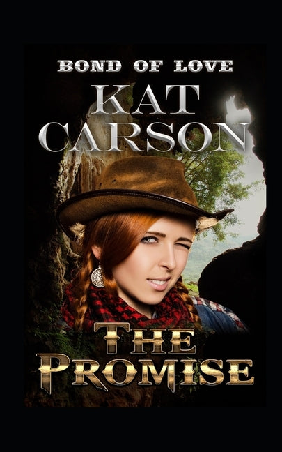 The Promise by Carson, Kat