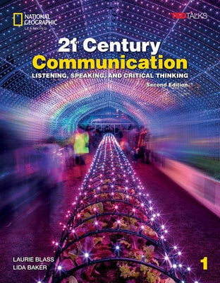 21st Century Communication 1 with Online Practice and Student's eBook by Blass, Laurie