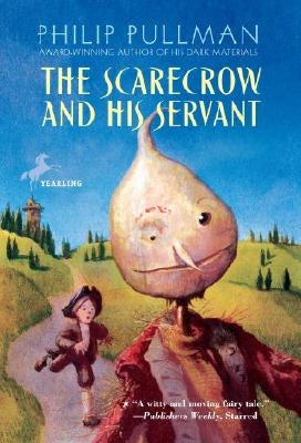 The Scarecrow and His Servant by Pullman, Philip