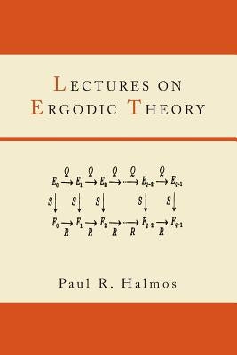 Lectures on Ergodic Theory by Halmos, Paul R.