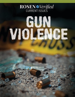 Gun Violence by Scherer, Ellen C.