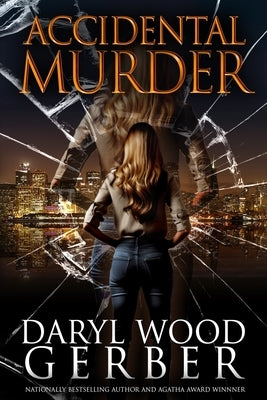 Accidental Murder by Gerber, Daryl Wood