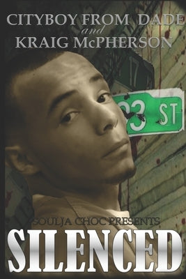 Silenced by McPherson, Kraig