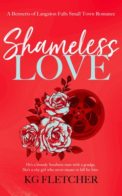 Shameless Love by Fletcher, K. G.