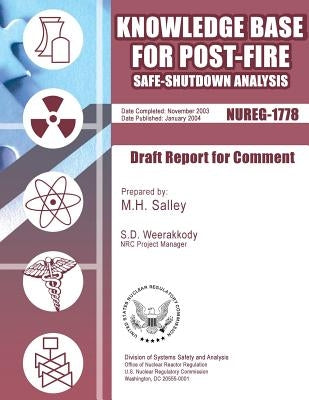 Knowledge Base for Post-Fire Safe-Shutdown Analysis by Commission, U. S. Nuclear Regulatory