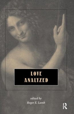 Love Analyzed by Lamb, Roger