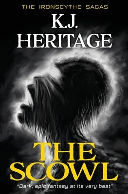 The Scowl by Heritage, K. J.