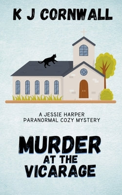 Murder at the Vicarage by Cornwall, Kj
