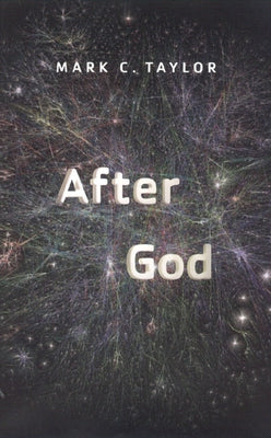 After God by Taylor, Mark C.