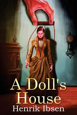 A Doll's House by Sharp, R. Farquharson