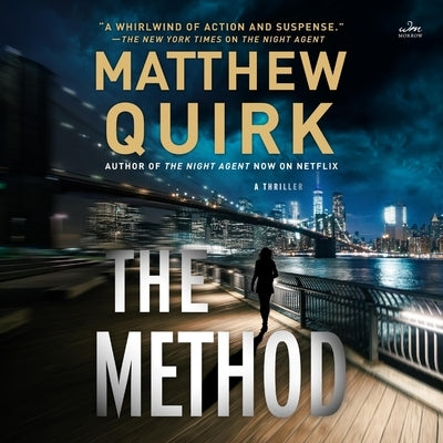 The Method: A Thriller by Quirk, Matthew