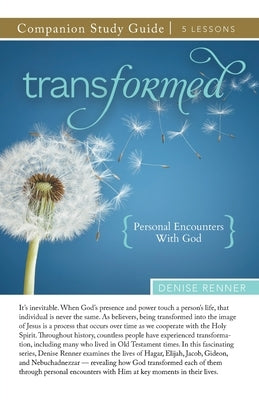 Transformed Study Guide by Renner, Denise