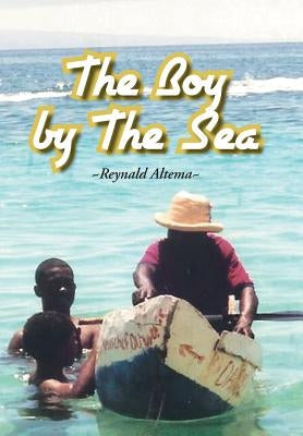 The Boy by the Sea by Altema, Reynald