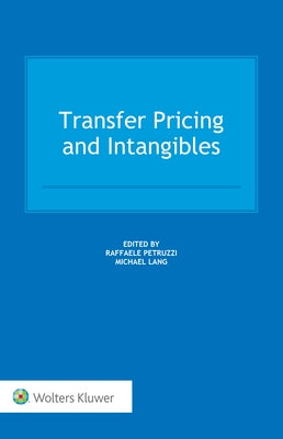 Transfer Pricing and Intangibles by Lang, Michael