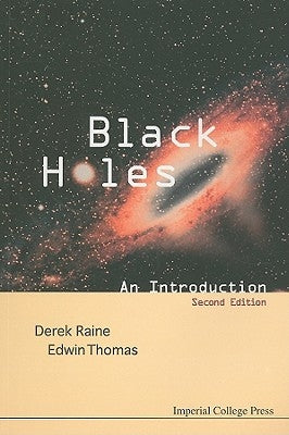 Black Holes: An Introduction (2nd Edition) by Raine, Derek J.