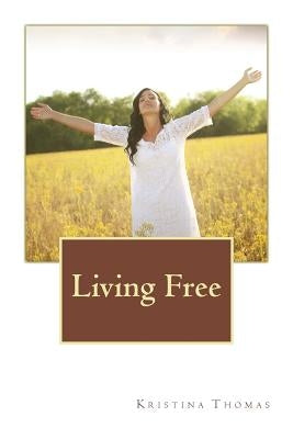 Living Free by Jenkins, Emmy Lee