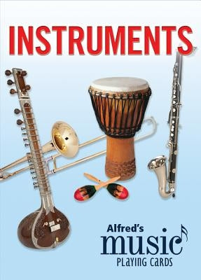 Alfred's Music Playing Cards -- Instruments: 1 Pack, Card Deck by Surmani, Karen Farnum