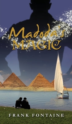 Madoda's Magic by Fontaine, Frank