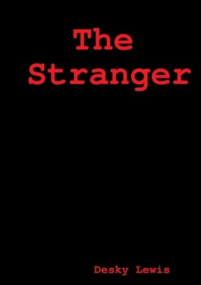The Stranger by Lewis, Desky