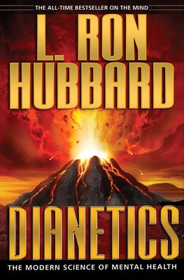 Dianetics: The Modern Science of Mental Health by Hubbard, L. Ron