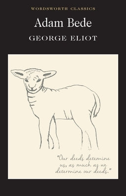 Adam Bede by Eliot, George
