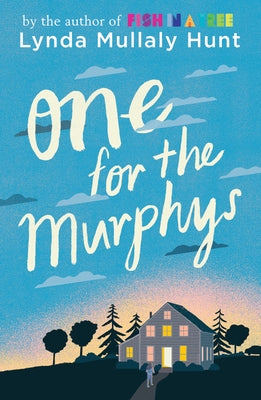 One for the Murphys by Hunt, Lynda Mullaly