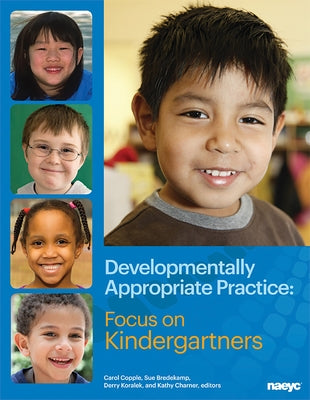 Developmentally Appropriate Practice by Copple, Carol