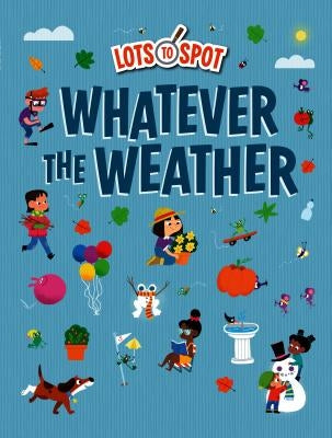 Whatever the Weather by Espinosa, Genie