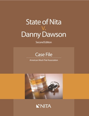 State V. Dawson: Case File by American Mock Trial Association