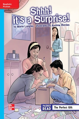 Reading Wonders Leveled Reader Shhh! It's a Surprise: On-Level Unit 1 Week 2 Grade 5 by McGraw Hill