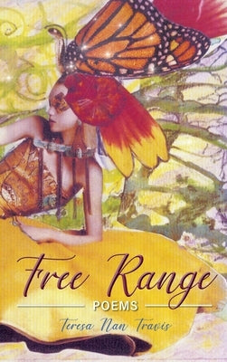Free Range by Travis, Teresa Nan