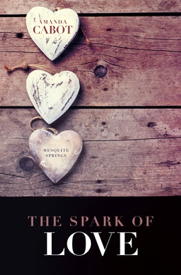 The Spark of Love by Cabot, Amanda