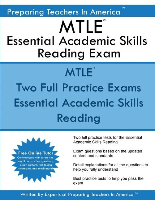 MTLE Essential Academic Skills Reading Exam: MTLE NES 001 Essential Academic Skills Reading by America, Preparing Teachers in
