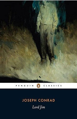 Lord Jim: A Tale by Conrad, Joseph