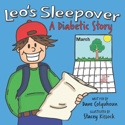 Leo's Sleepover: A Diabetic Story by Kissock, Stacey