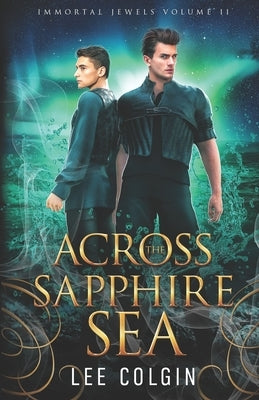 Across the Sapphire Sea by Colgin, Lee