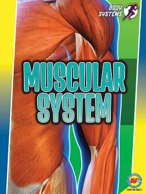 Muscular System by Rose, Simon