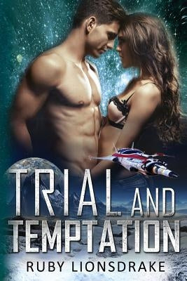 Trial and Temptation by Lionsdrake, Ruby