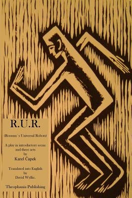 Rossum´s Universal Robots by Capek, Karel