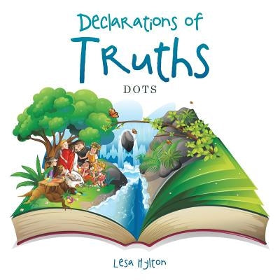 Declaration of Truths: Dots by Hylton, Lesa