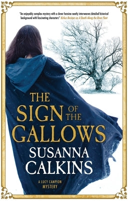 The Sign of the Gallows by Calkins, Susanna